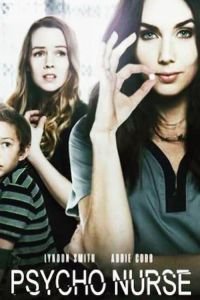   Сумасшедшая сиделка (2019)