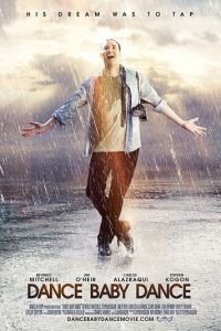   Танцуй, детка, танцуй (2018)