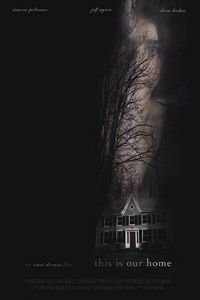   Это наш дом (2019)